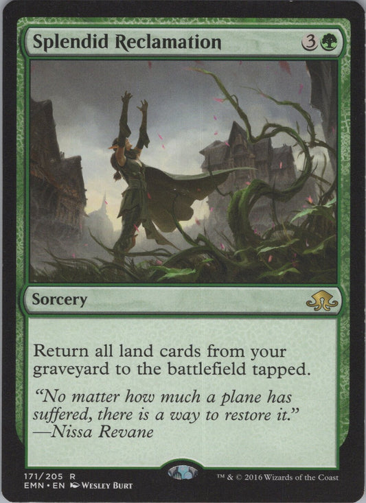 Splendid Reclamation