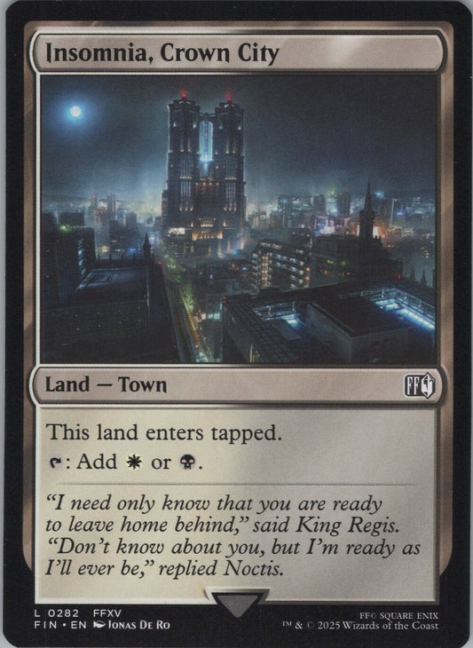Insomnia, Crown City