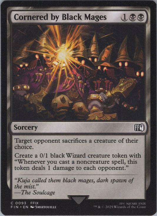 Cornered by Black Mages