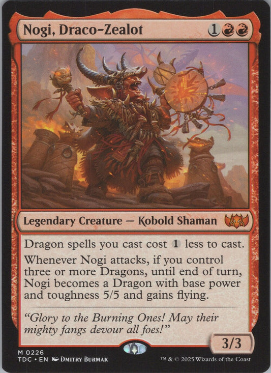 Nogi, Draco-Zealot