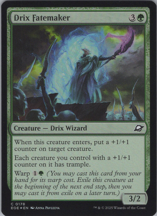 Drix Fatemaker