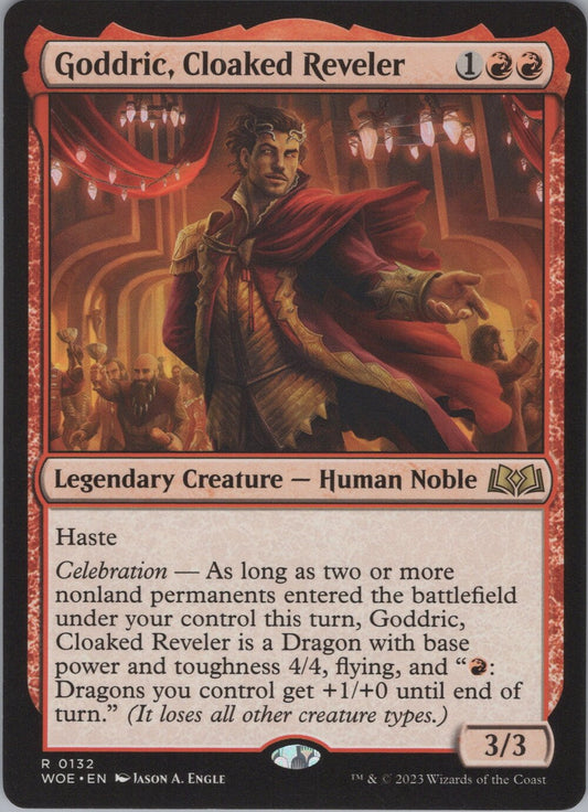Goddric, Cloaked Reveler