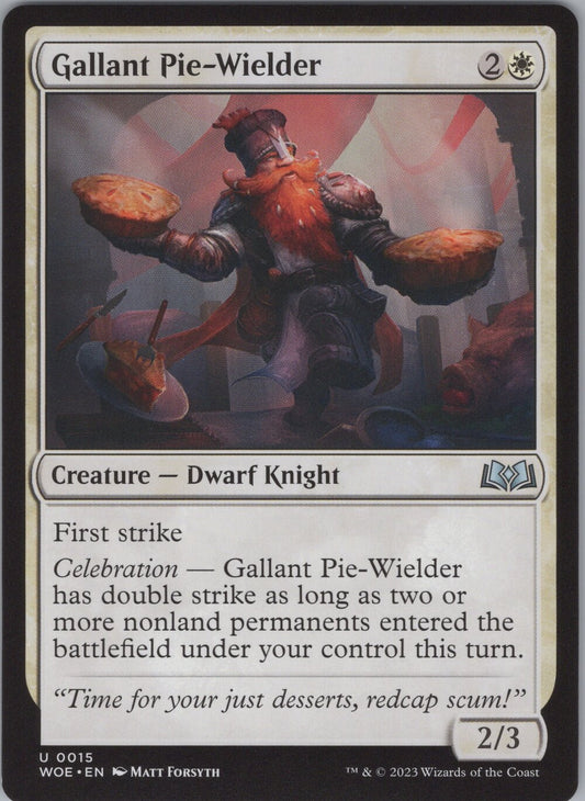 Gallant Pie-Wielder