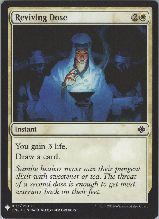 Reviving Dose